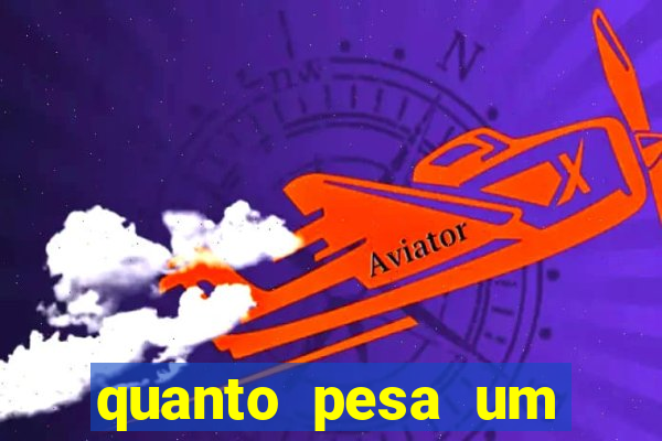 quanto pesa um fuzil 762